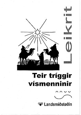 Jólaleikur - Teir tríggir vísmenninir