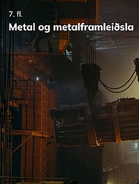 Metal og metalframleiðsla