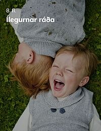 Ílegurnar ráða