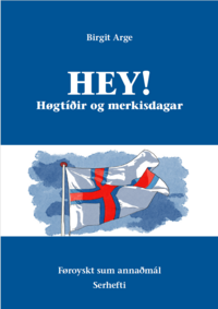 Hey! - Høgtíðir og merkisdagar 