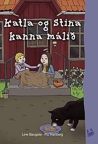 Katla og Stina kanna málið