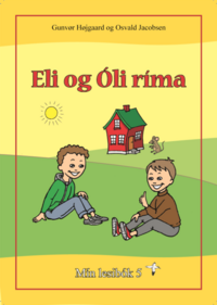 Súlan - Eli og Óli ríma - Mín lesibók 5