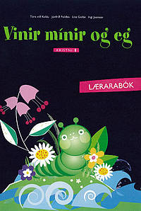 Vinir mínir og eg 1 -  Lærarabók