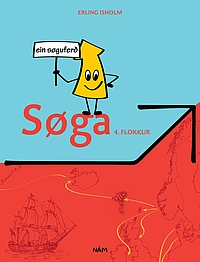 Søga 4, ein søguferð - Næmingabók